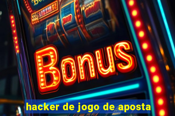 hacker de jogo de aposta